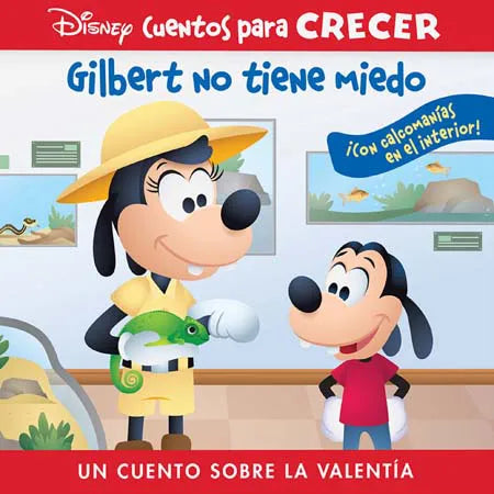 Gilbert No Tiene Miedo | Cuento Infantil Disney – Círculo de Lectores