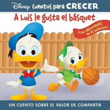 A Luis le Gusta el Básquet | Disney Cuentos para Crecer – Círculo de Lectores